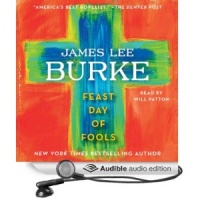 Аудиокнига Пир дураков Джеймс Ли Берк на английском языке Аудиокнига Пир дураков Джеймс Ли Берк на английском языке